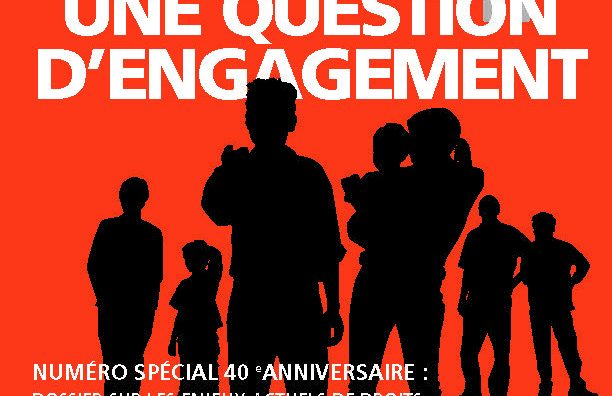 Numéro spécial – 40e anniversaire de la Ligue des droits et libertés : dossier sur les enjeux actuels de droits